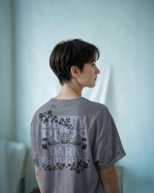 Dirty Reps Dark Thoughts